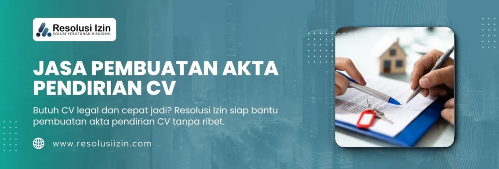 Akta Pendirian CV