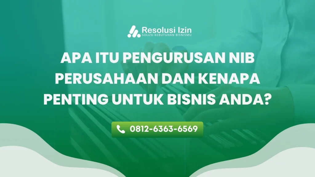 pengurus nib perusahaan
