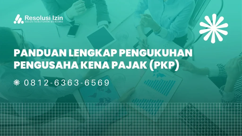 Pengukuhan Pengusaha Kena Pajak