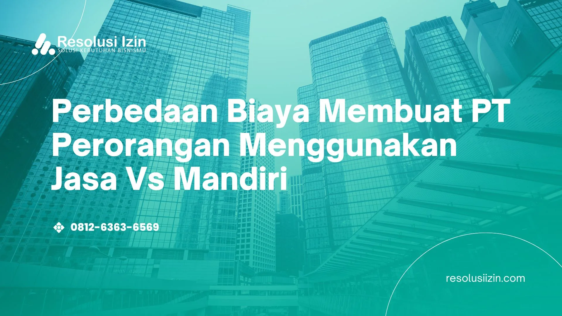 Biaya Membuat PT Perorangan