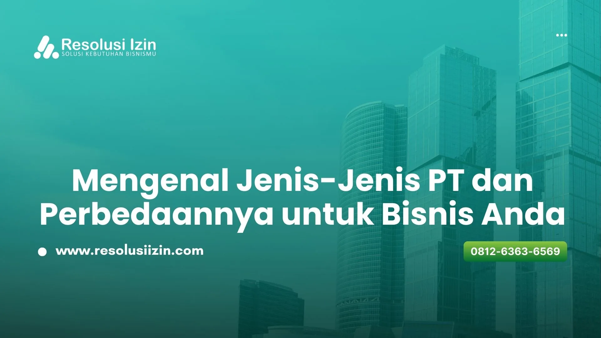 Mengenal Jenis-Jenis PT dan Perbedaannya untuk Bisnis Anda