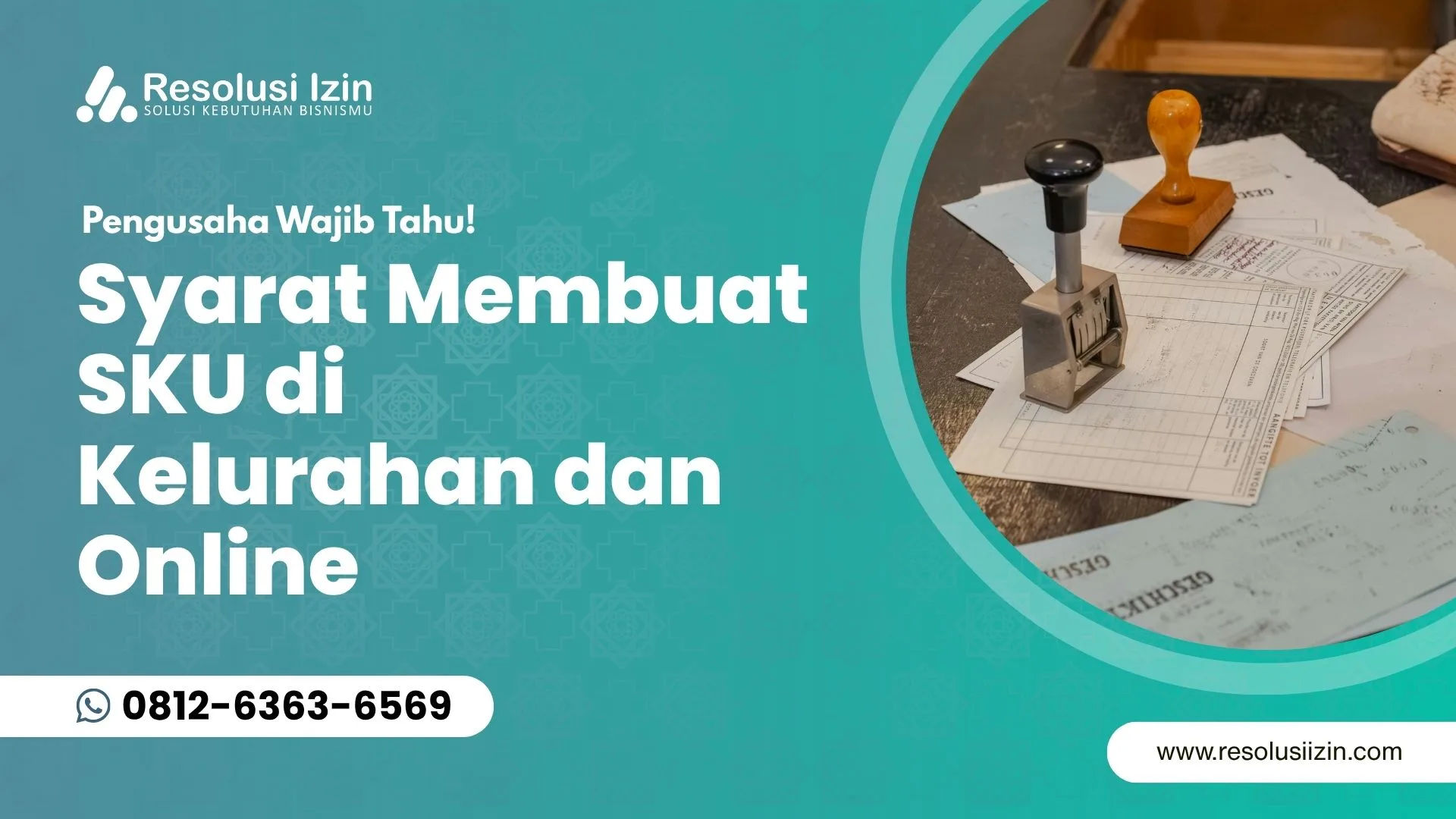Syarat Membuat SKU di Kelurahan dan Online Terbaru, Pengusaha Wajib Tahu