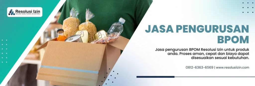 Jasa Pengurusan BPOM