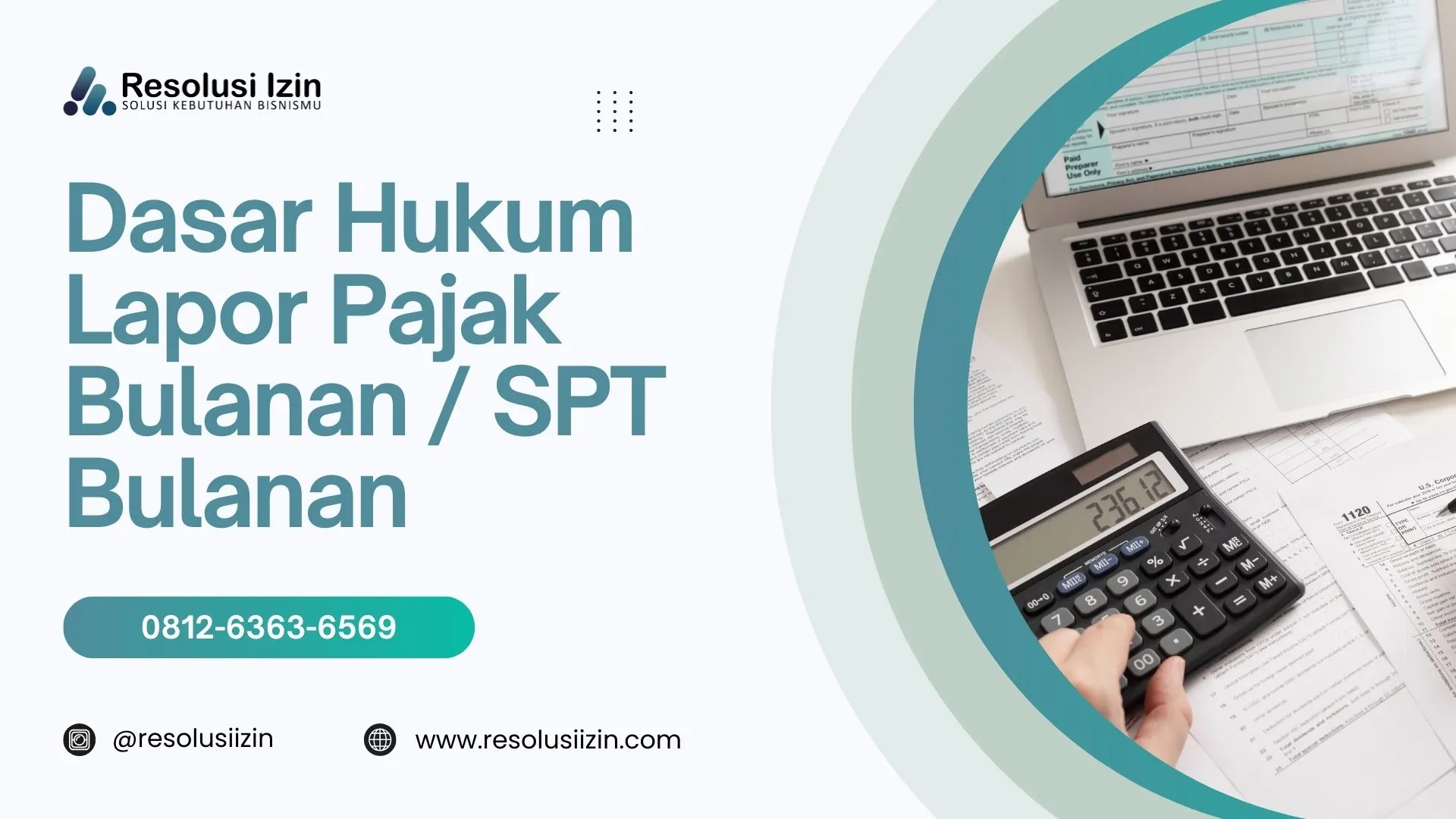Ketahui Dasar Hukum Lapor Pajak Bulanan atau SPT Bulanan di Indonesia!