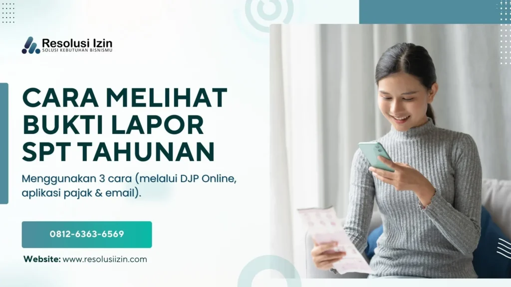 Sudah Lapor Pajak Ini Dia Cara Melihat Bukti Lapor SPT Tahunan di DJP Online & Email