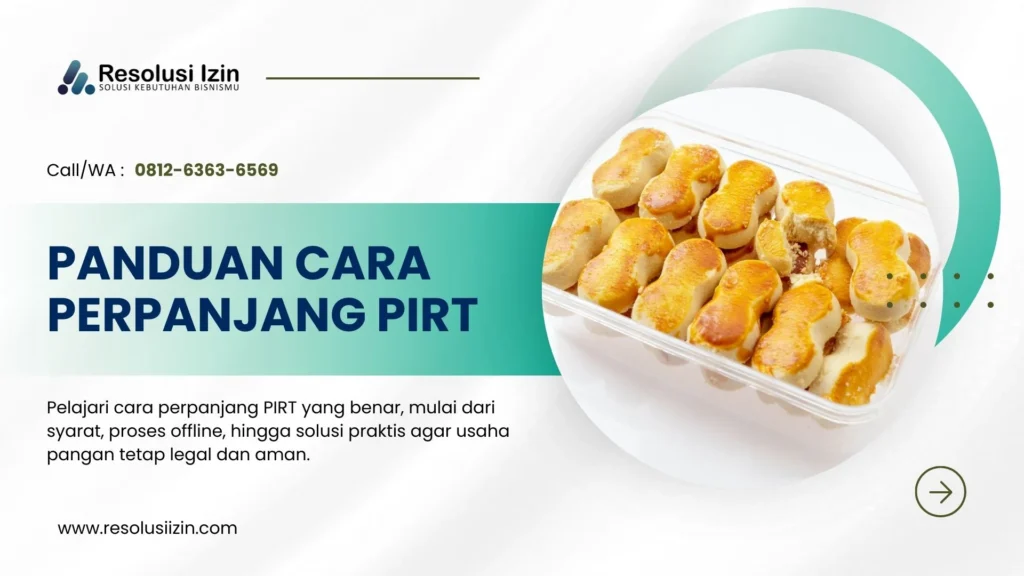 Cara Perpanjang PIRT untuk Produk Pangan Panduan Lengkap dari Awal Sampai Terbit