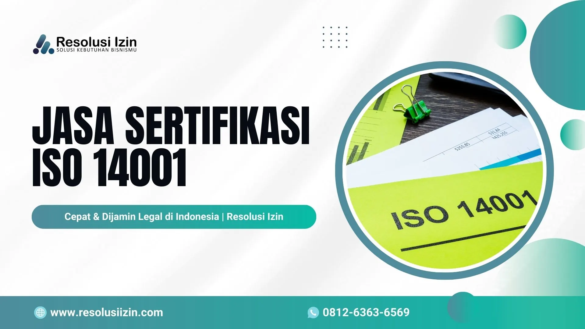 Jasa Sertifikasi ISO 14001 Cepat & Legal di Indonesia Resolusi Izin