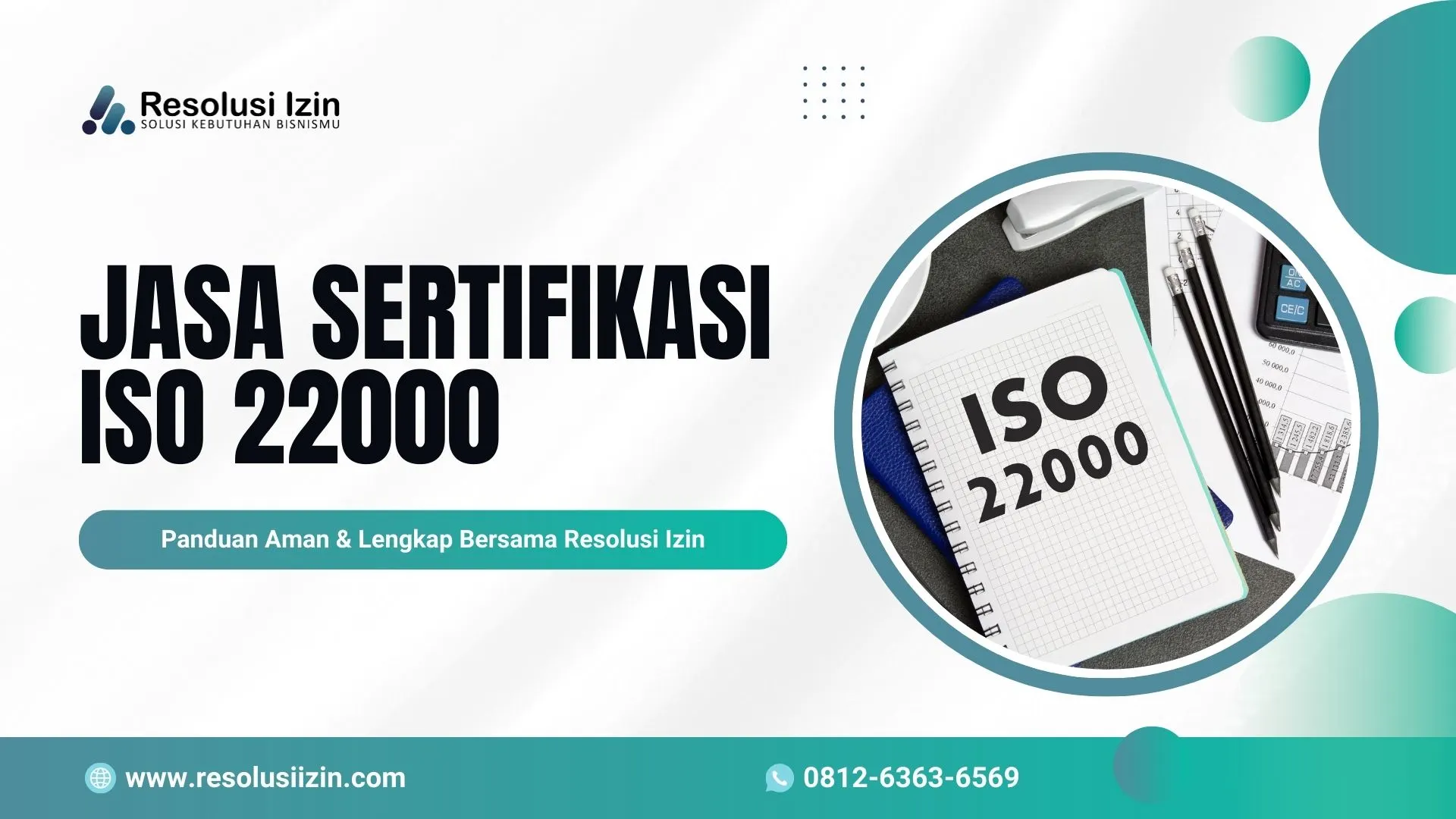Jasa Sertifikasi ISO 22000 Profesional! Panduan Aman & Lengkap Bersama Resolusi Izin
