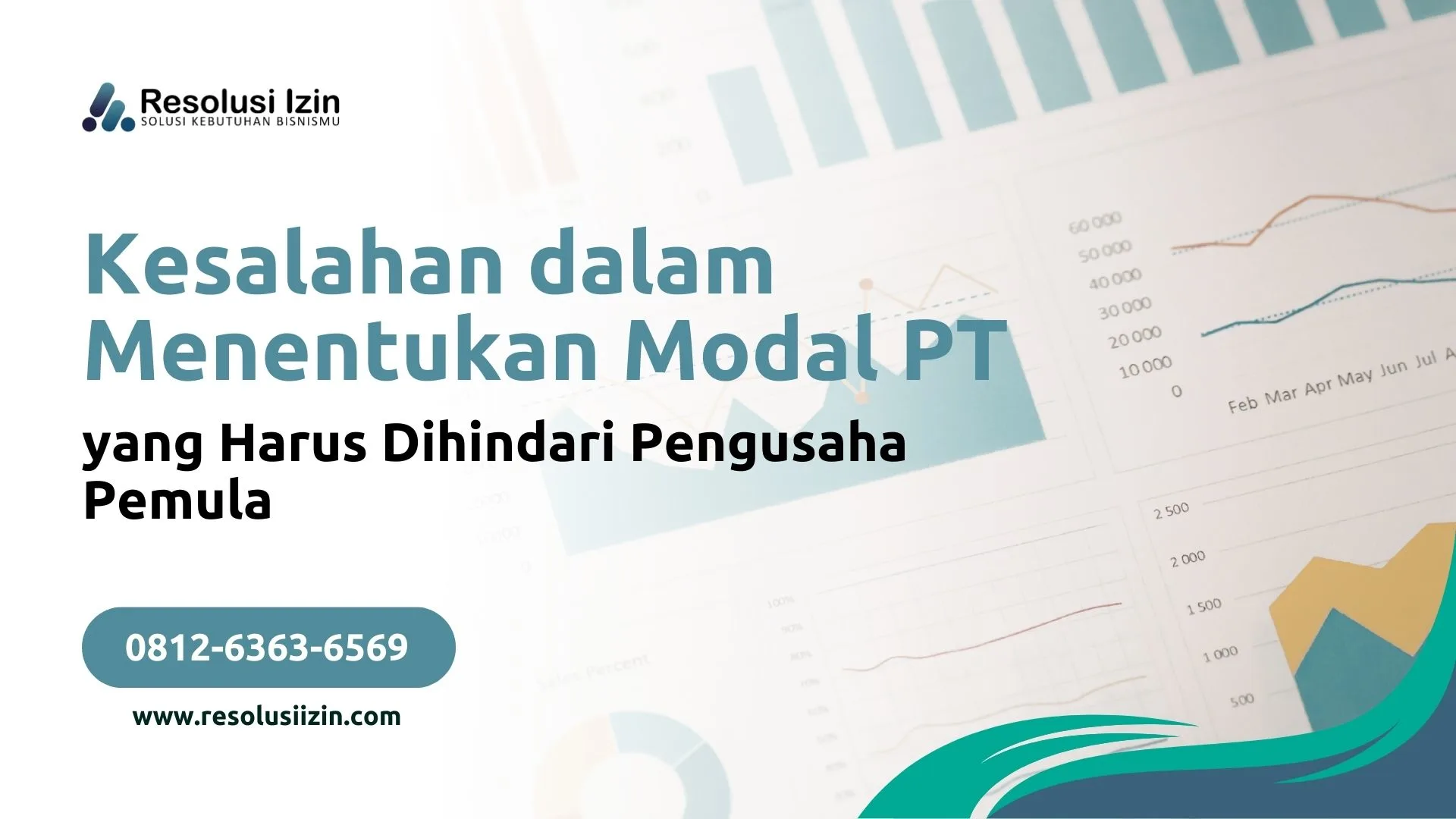 5 Kesalahan dalam Menentukan Modal PT yang Harus Dihindari Pengusaha Pemula