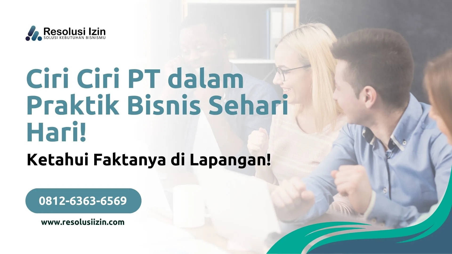 Ciri Ciri PT dalam Praktik Bisnis Sehari Hari! Ketahui Faktanya di Lapangan!