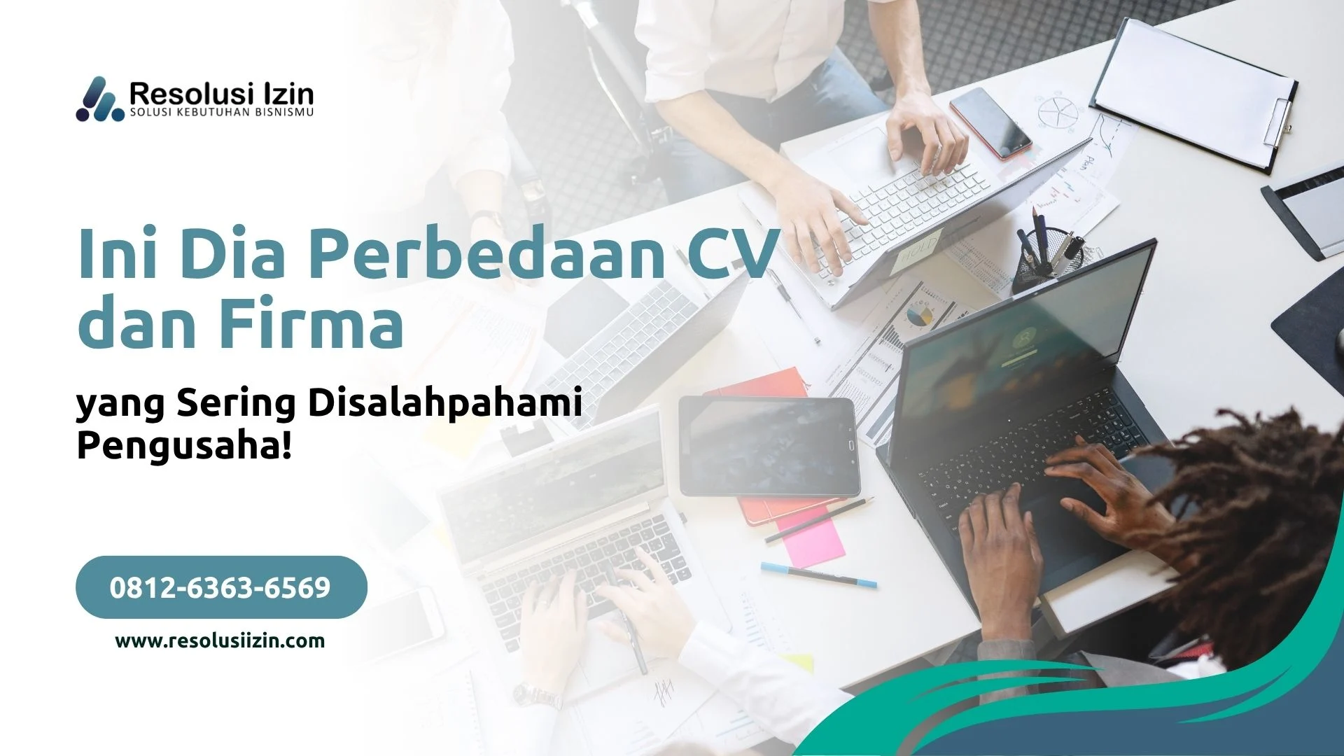 Ini Dia Perbedaan CV dan Firma yang Sering Disalahpahami Pengusaha!