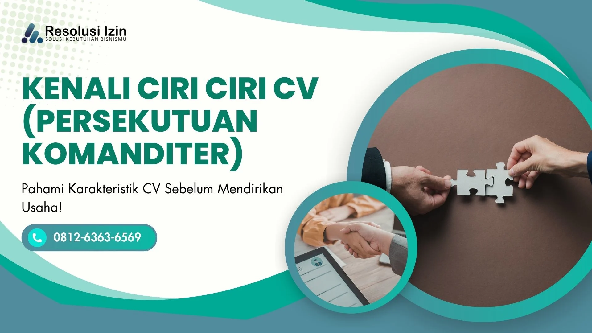 Kenali Ciri Ciri CV (Persekutuan Komanditer) Sebelum Mendirikan Usaha!