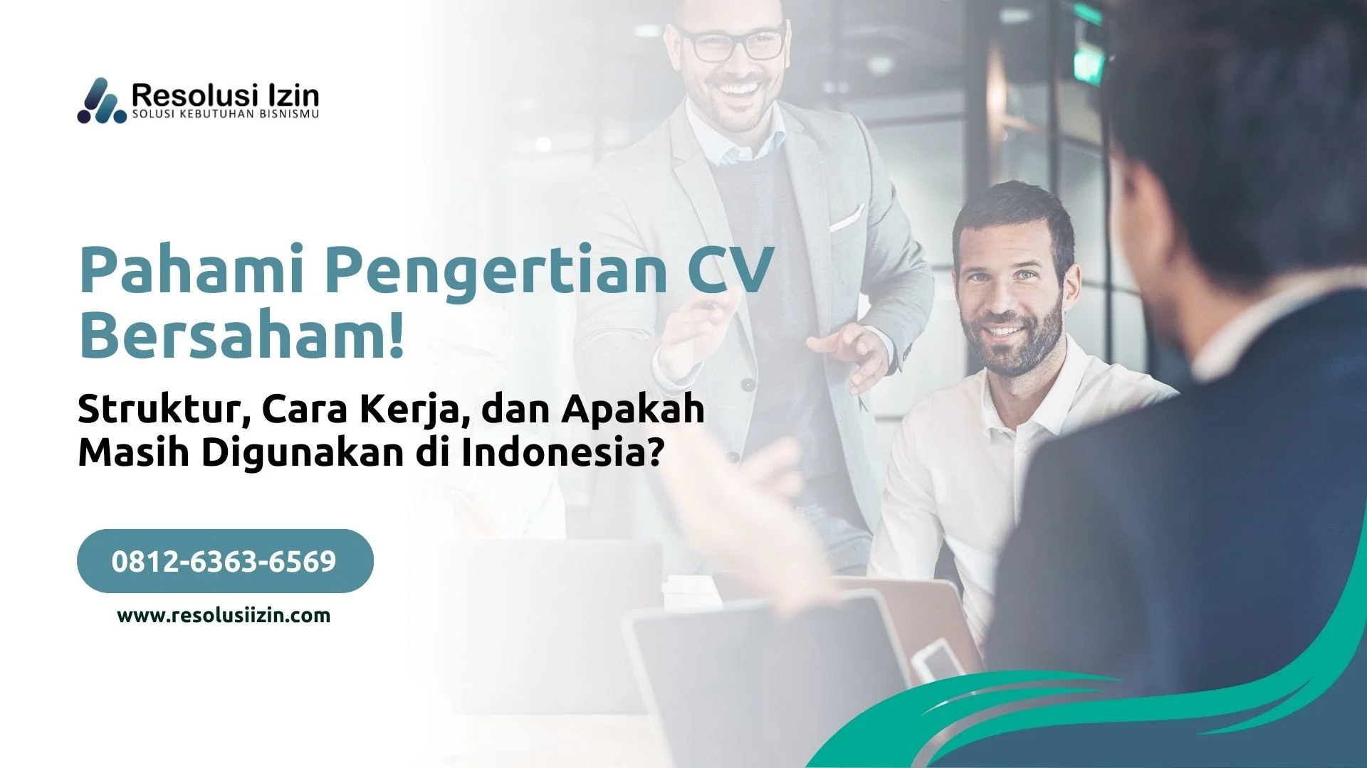 Pahami Pengertian CV Bersaham! Struktur, Cara Kerja, dan Apakah Masih Digunakan di Indonesia