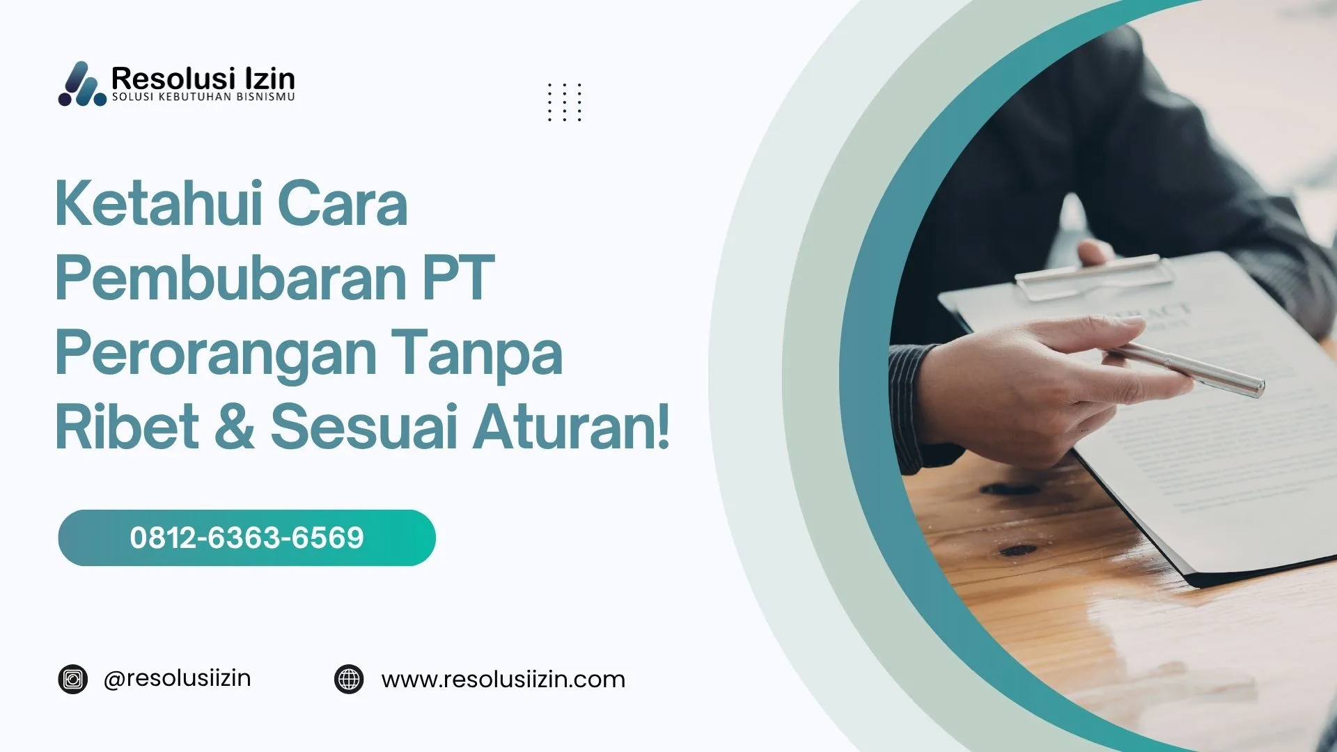 Ketahui Cara Pembubaran PT Perorangan Tanpa Ribet & Sesuai Aturan!