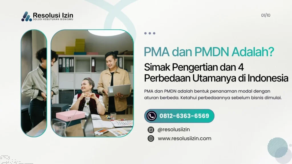 PMA dan PMDN Adalah