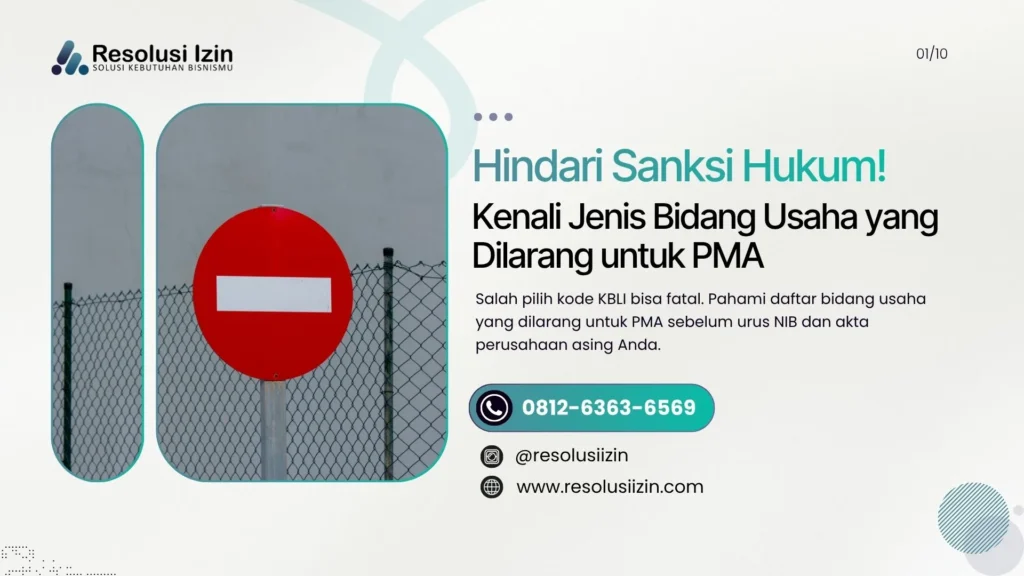 Bidang Usaha yang Dilarang untuk PMA