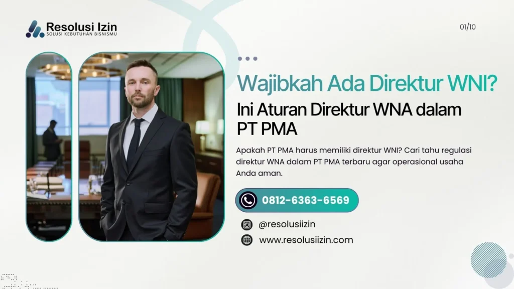 Direktur WNA dalam PT PMA