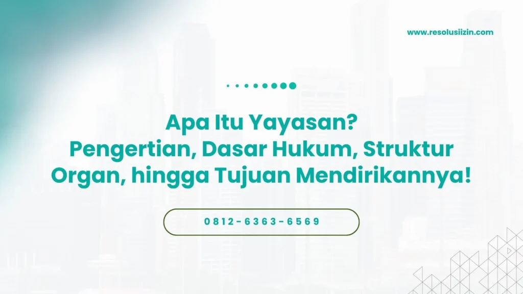 apa itu yayasan