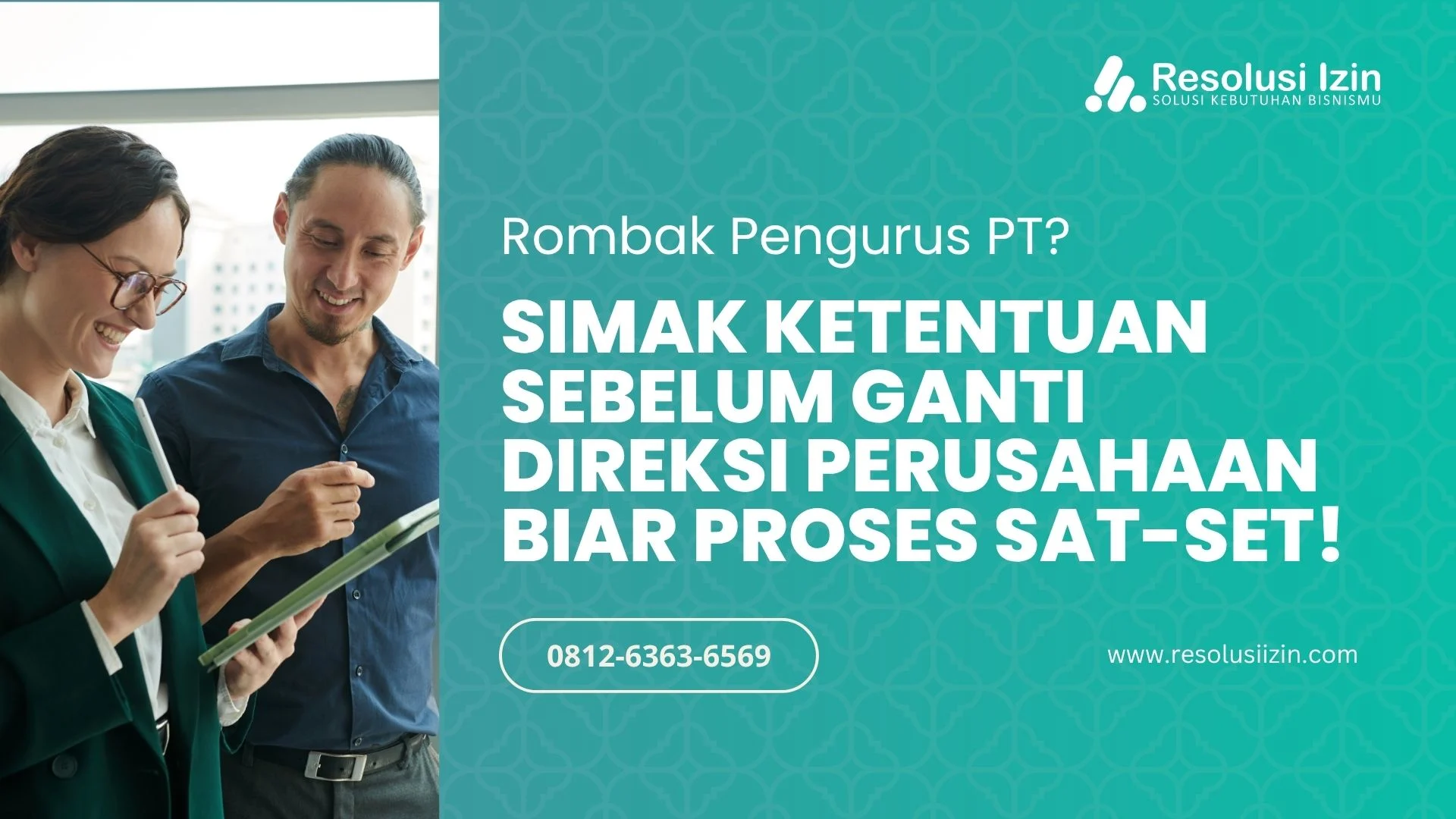 Ketentuan Sebelum Ganti Direksi Perusahaan