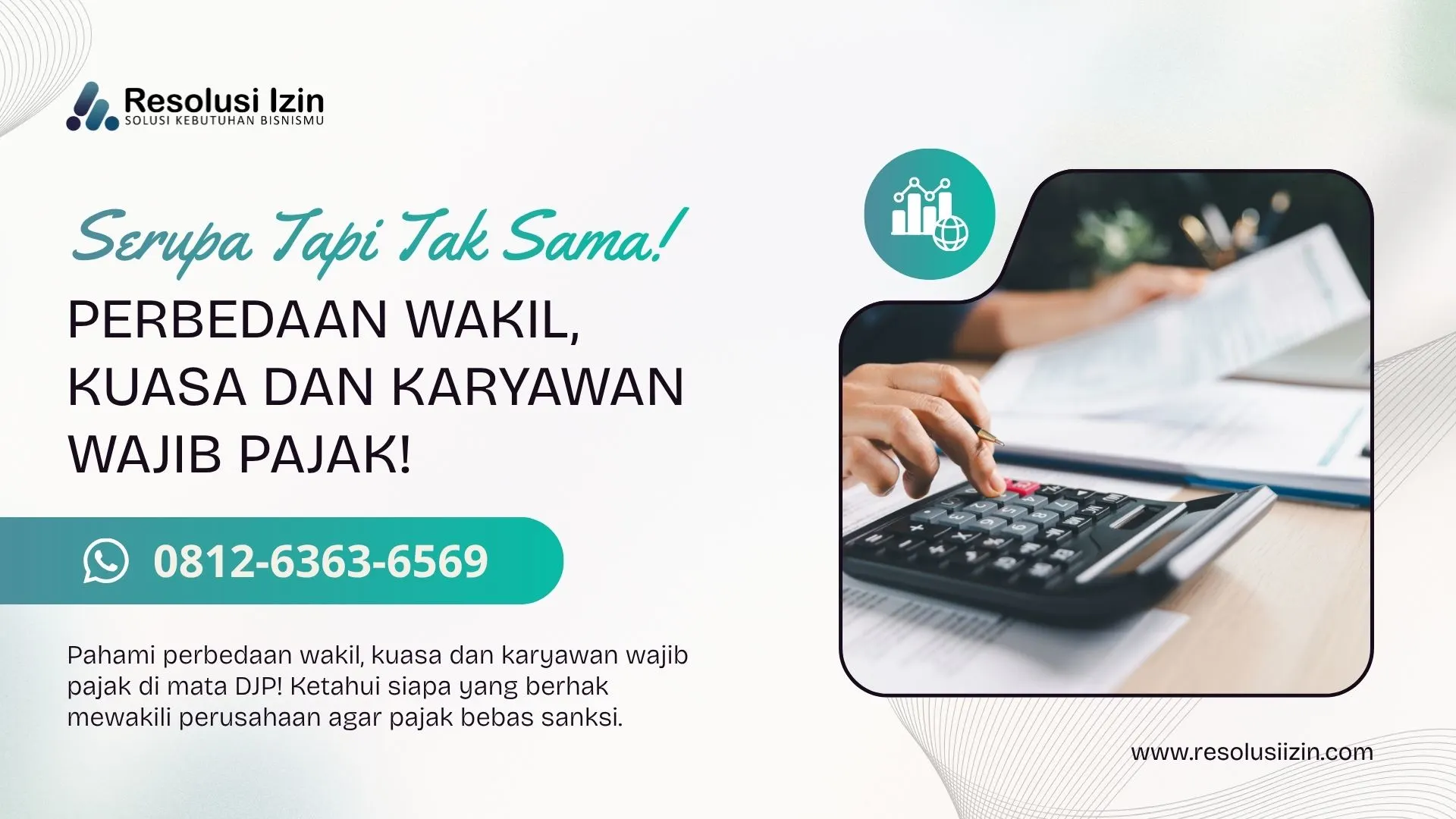 Perbedaan Wakil Kuasa dan Karyawan Wajib Pajak