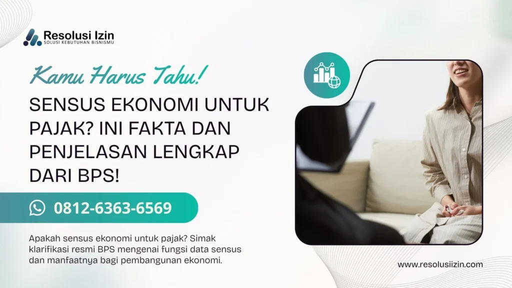 Sensus Ekonomi untuk Pajak?