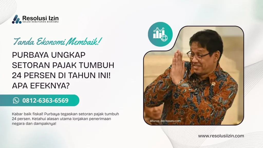 Setoran Pajak Tumbuh 24 Persen