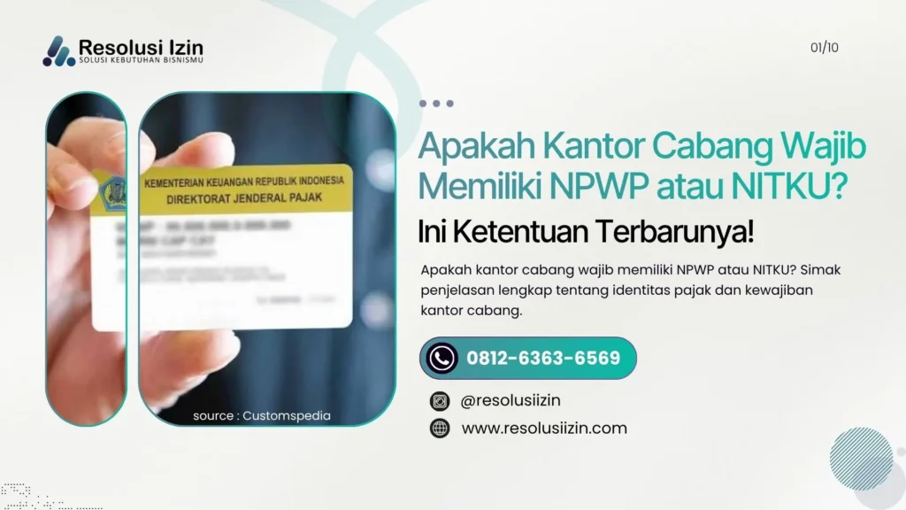 Apakah Kantor Cabang Wajib Memiliki NPWP